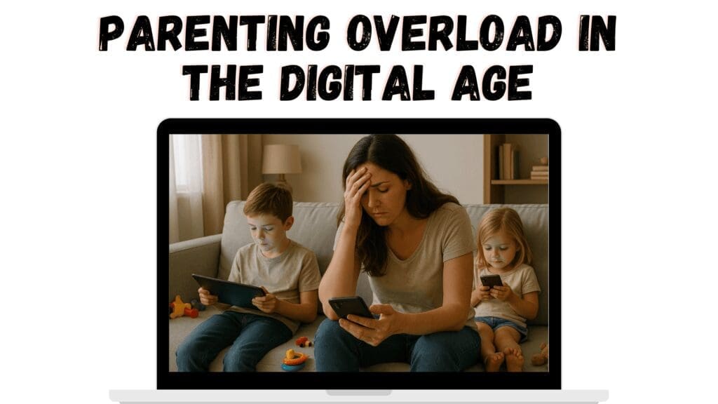 Parenting in the digital age